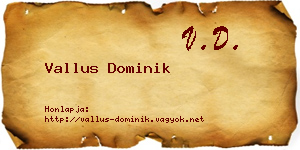 Vallus Dominik névjegykártya
